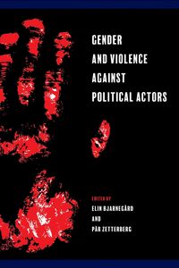 Produktbild: Gender and Violence against Political Actors