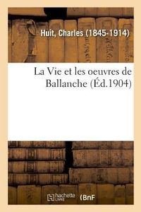 Produktbild: La Vie Et Les Oeuvres de Ballanche