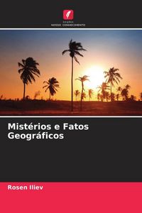 Produktbild: Mist&eacute;rios e Fatos Geogr&aacute;ficos