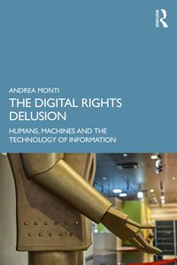 Produktbild: The Digital Rights Delusion