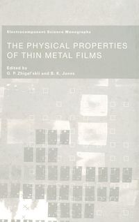 Produktbild: The Physical Properties of Thin Metal Films