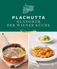 Produktbild: Plachutta. Klassiker der Wiener K&uuml;che