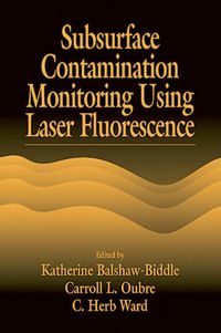Produktbild: Subsurface Contamination Monitoring Using Laser Fluorescence
