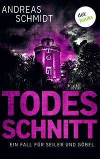 Produktbild: Todesschnitt: Ein Fall f&uuml;r Seiler und G&ouml;bel - Dritter Roman