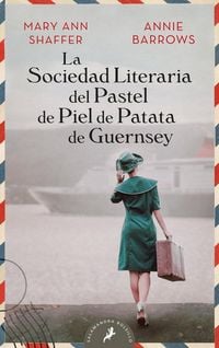 Produktbild: La Sociedad Literaria del Pastel de Piel de Patata de Guernsey / The Guernsey Literary and Potato Peel Society