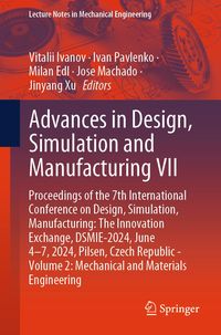 Produktbild: Advances in Design, Simulation and Manufacturing VII