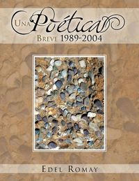Produktbild: Una Poetica Breve 1989-2004