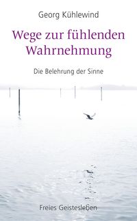 Produktbild: Wege zur f&uuml;hlenden Wahrnehmung