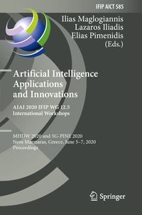 Produktbild: Artificial Intelligence Applications and Innovations. AIAI 2020 IFIP WG 12.5 International Workshops