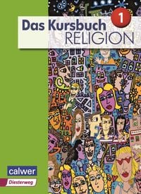 Produktbild: Das Kursbuch Religion 1 - Ausgabe 2015
