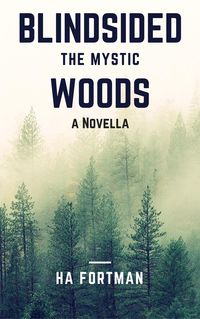 Produktbild: Blind Sided (Mystic Woods, #1)