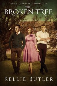 Produktbild: The Broken Tree (The Laurelhurst Chronicles, #3)