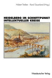 Produktbild: Heidelberg im Schnittpunkt intellektueller Kreise