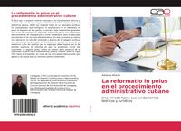 Produktbild: La reformatio in peius en el procedimiento administrativo cubano