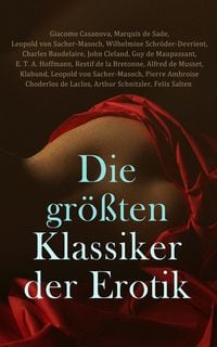Produktbild: Die gr&ouml;&szlig;ten Klassiker der Erotik