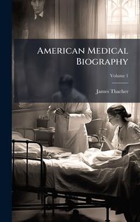 Produktbild: American Medical Biography