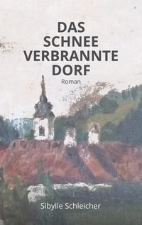 Produktbild: Das Schneeverbrannte Dorf