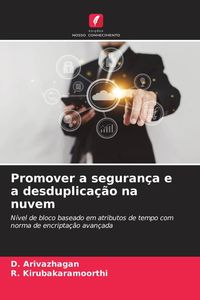 Produktbild: Promover a seguran&ccedil;a e a desduplica&ccedil;&atilde;o na nuvem