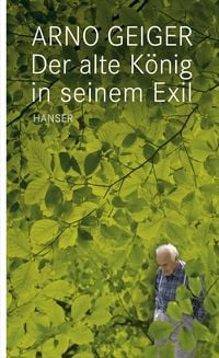 Produktbild Der alte K&ouml;nig in seinem Exil