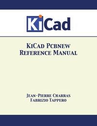 Produktbild: KiCad Pcbnew Reference Manual