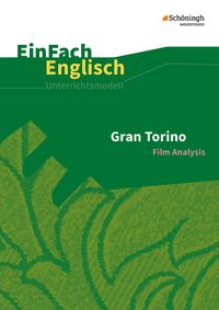 Produktbild: Gran Torino: Filmanalyse. EinFach Englisch Unterrichtsmodelle