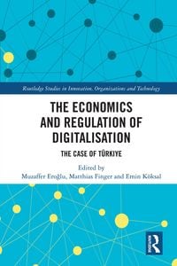 Produktbild: The Economics and Regulation of Digitalisation