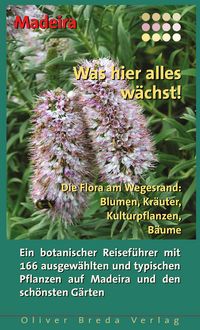 Produktbild: Madeira - Was hier alles w&auml;chst!