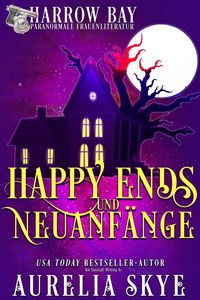 Produktbild: Happy Ends Und Neuanf&auml;ngen