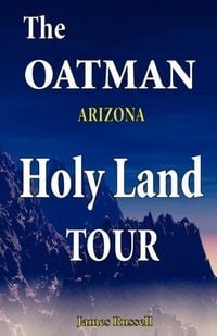 Produktbild: The Oatman Arizona Holy Land Tour