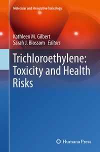 Produktbild: Trichloroethylene: Toxicity and Health Risks