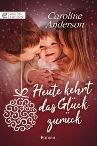 Produktbild: Heute kehrt das Gl&uuml;ck zur&uuml;ck