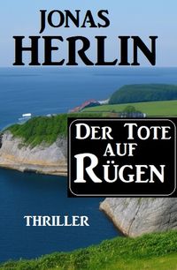 Produktbild: Der Tote auf R&uuml;gen: Thriller