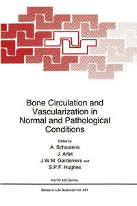 Produktbild: Bone Circulation and Vascularization in Normal and Pathological Conditions
