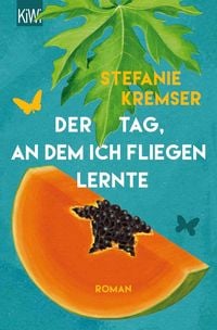 Produktbild: Der Tag, an dem ich fliegen lernte