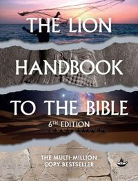 Produktbild: The Lion Handbook to the Bible - 6th Edition
