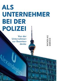 Produktbild: Als Unternehmer bei der Polizei