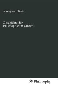 Produktbild: Geschichte der Philosophie im Umriss