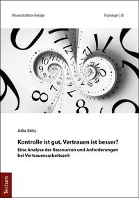 Produktbild: Kontrolle ist gut, Vertrauen ist besser?