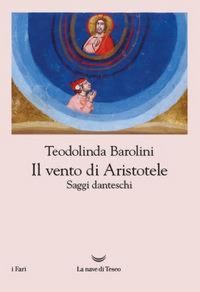 Produktbild: Il vento di Aristotele. Saggi danteschi 2009-2023