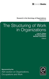 Produktbild: The Structuring of Work in Organizations