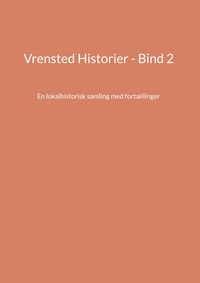 Produktbild: Vrensted Historier - Bind 2
