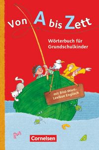 Produktbild: Von A bis Zett - W&ouml;rterbuch f&uuml;r Grundschulkinder - Allgemeine Ausgabe