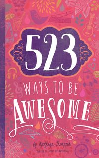 Produktbild: 523 Ways to Be Awesome