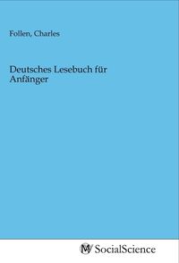 Produktbild: Deutsches Lesebuch f&uuml;r Anf&auml;nger