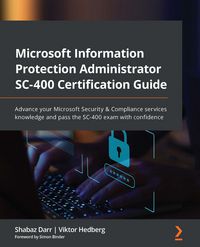 Produktbild: Microsoft Information Protection Administrator SC-400 Certification Guide