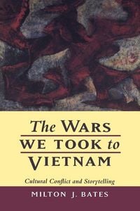 Produktbild: The Wars We Took to Vietnam