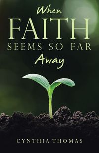 Produktbild: When Faith Seems So Far Away