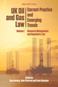 Produktbild: UK Oil and Gas Law: Current Practice and Emerging Trends