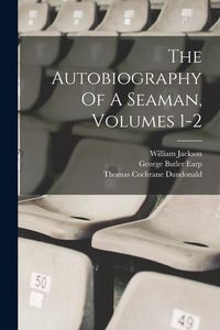 Produktbild: The Autobiography Of A Seaman, Volumes 1-2