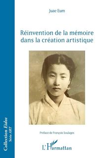Produktbild: R&eacute;invention de la m&eacute;moire dans la cr&eacute;ation artistique
